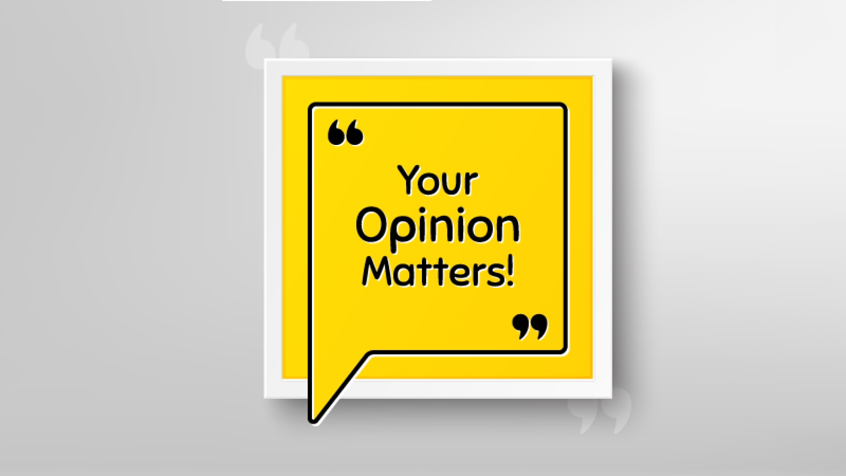 your-opinion-matters